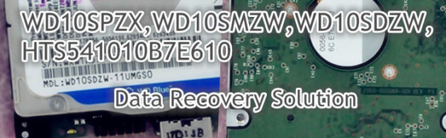 WD10SPZX WD10SMZW WD10SDZW HTS541010B7E610 Data Recovery Solution ...